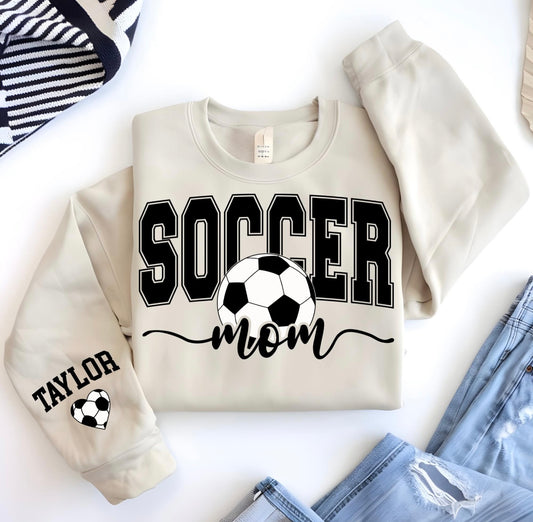 Soccer Mom/Name On Sleeve Sweatshirt