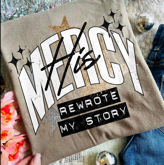 Mercy Rewrote My Story Adult Tee